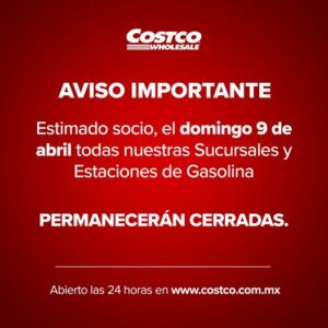 Costco anuncia cierre de todas sus tiendas y gasolineras en México por un día
