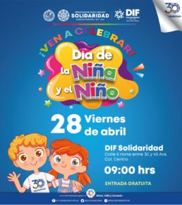 DIF Solidaridad invita al festejo del Dia de la Nina y el Nino