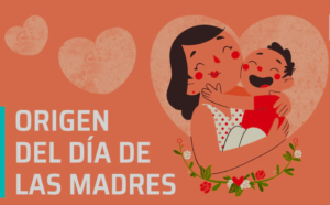 Día de las Madres: ¿Por qué se celebra el 10 de mayo?