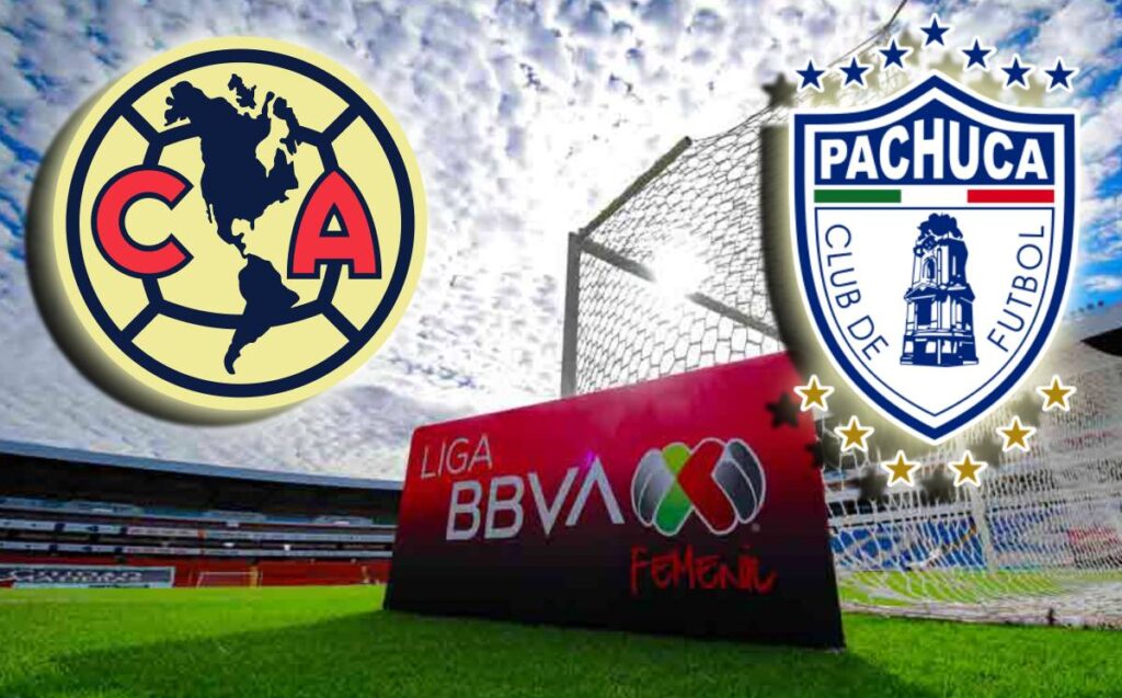 América va por su segundo título de Liga MX Femenil y Pachuca por el primero