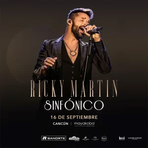 Ricky Martin en México, concierto sinfónico el 16 de Septiembre en Mayakoba