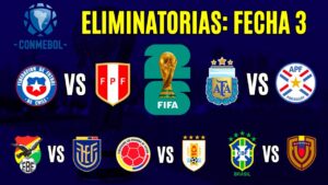 Asi se jugara la Jornada 3 de Eliminatoria de Conmebol