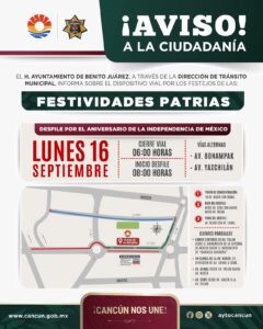 Cierre de calles en Cancun por Fiestas Patrias del 15 y 16 de septiembre