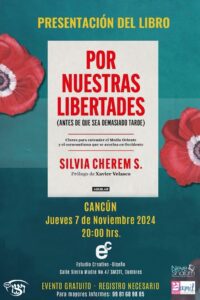 Silvia Cherem presenta en Cancún su libro “Por nuestras libertades”