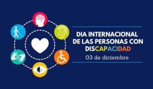 El Día Internacional de las Personas con Discapacidad 