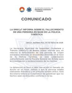 Turista extranjero muere mientras se encontraba detenido en Zona Hotelera de Cancún