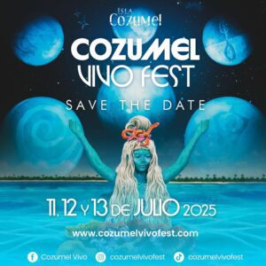 Cozumel listo para el Vivo Fest 2025, el festival de arte y conciencia