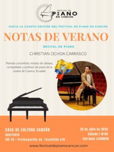 Recital de piano en Cancún: Christian Ochoa Carrasco interpretará a Bach, Mozart y Debussy