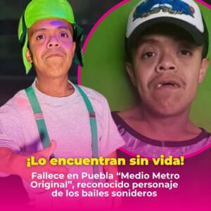 Muere Medio Metro Original en Puebla