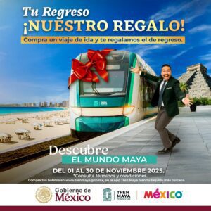 Tren Maya ofrece viaje de regreso GRATIS a partir de noviembre