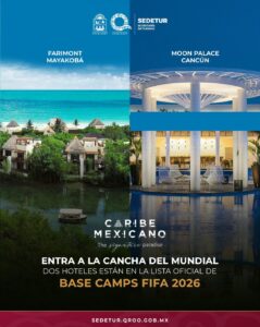 Fairmont Mayakoba y Moon Palace alojará a selecciones del Mundial 2026